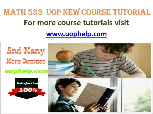 MATH 533 NEW UOP COURSE TUTORIAL/ UOPHELP