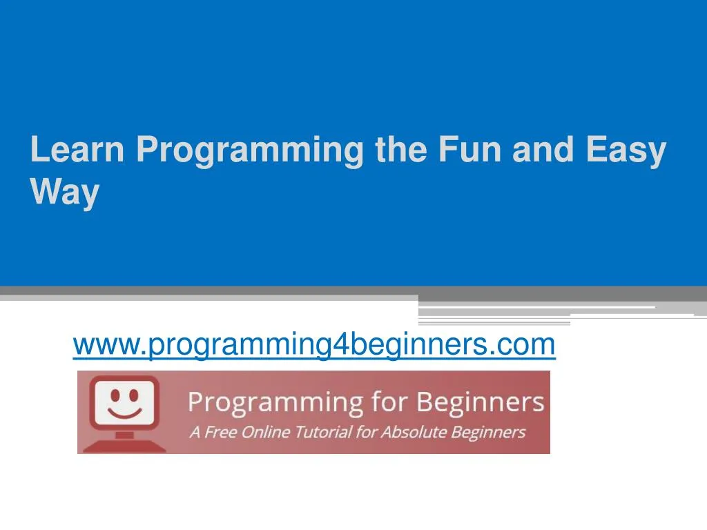learn programming the fun and easy way