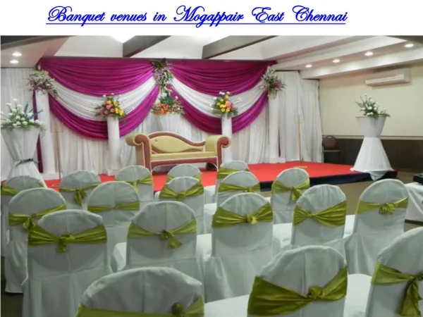 Banquet Venues in Mogappair East Chennai