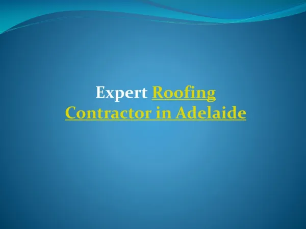Roofing Contractors in Adelaide