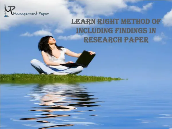 How to Add Findings into Your Research Paper