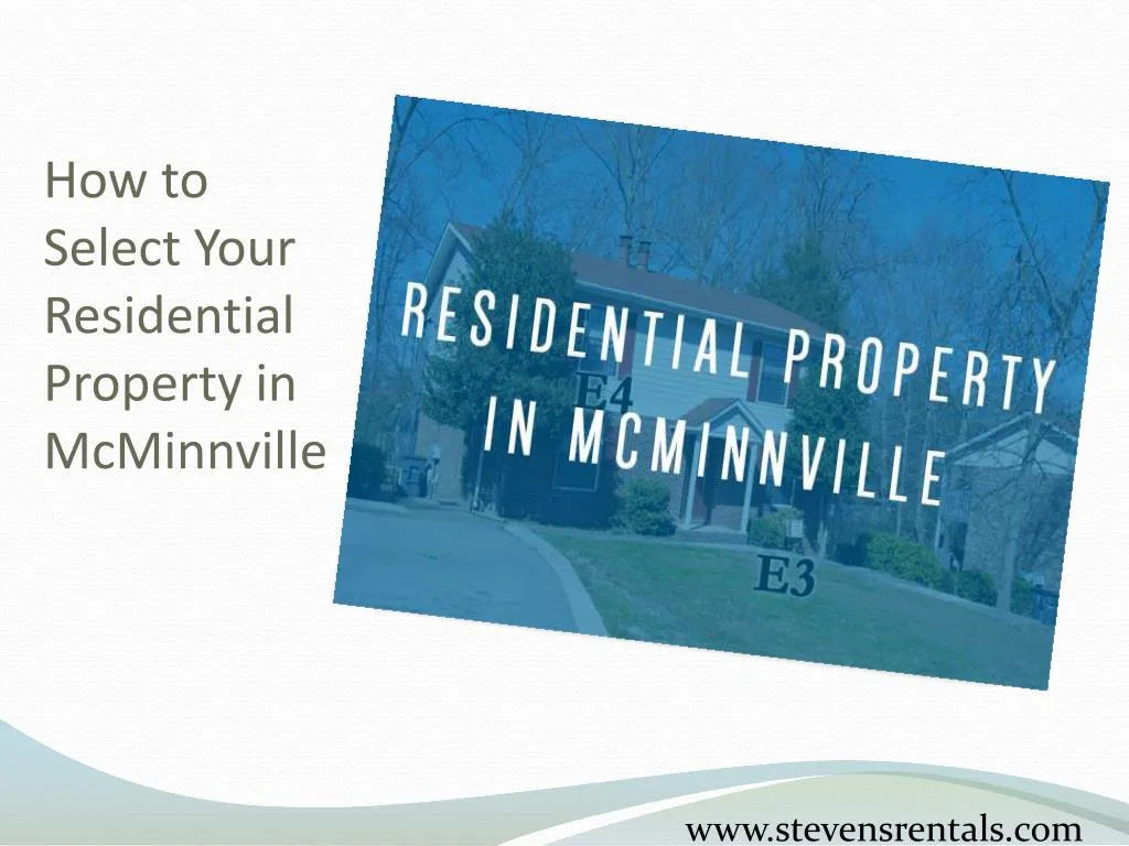 how to select your residential property in mcminnville