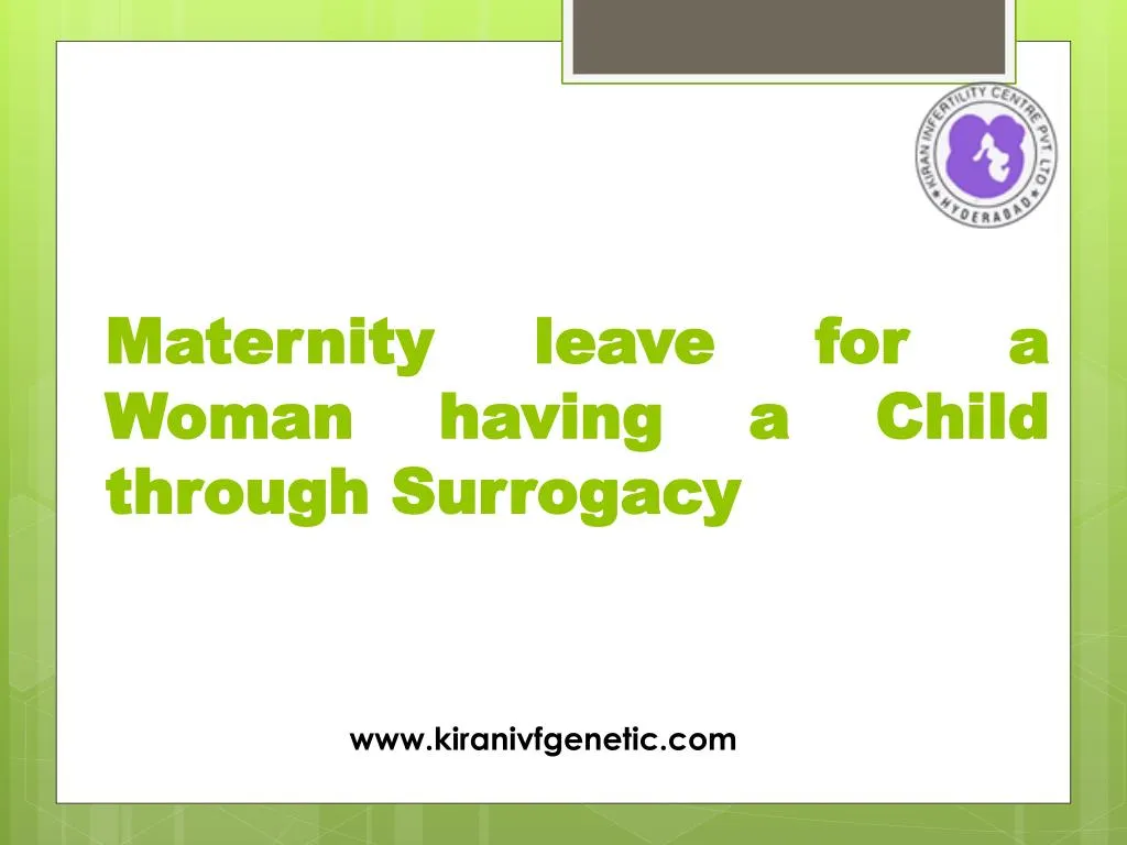 maternity leave for a woman having a child through surrogacy