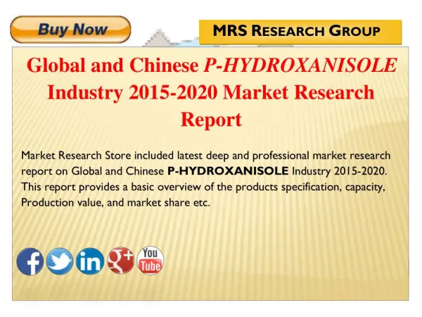 Global and Chinese P-Hydroxanisole (CAS 150-76-5) Industry 2015 : Market Analysis, Share, Analysis, Overview, Growth, Tr