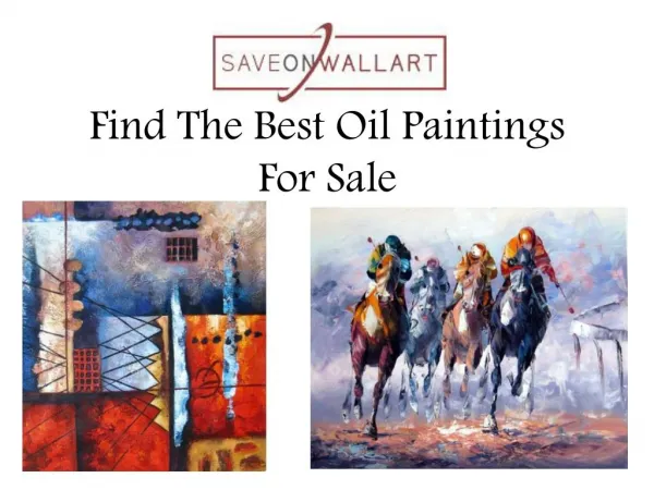 Find The Best Oil Paintings For Sale