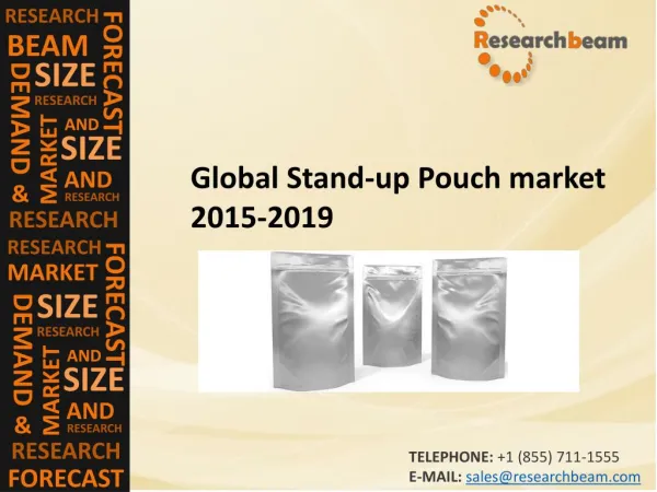 Global Stand-up Pouch Market Challenge, Driver, Trends, Share, Growth, Share, Analysis 2015-2019