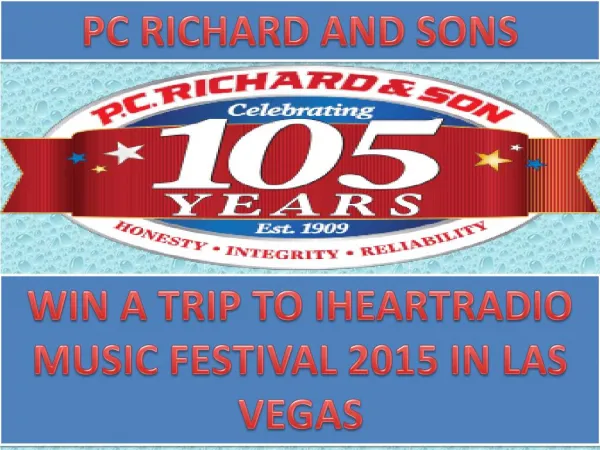Win A Trip To The iHeartRadio Music Festival 2015 In Las Vegas