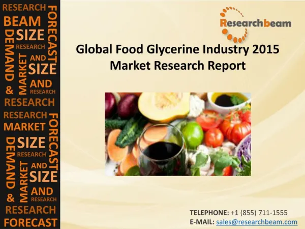 Food Glycerine Market (Industry) Latest Research Report