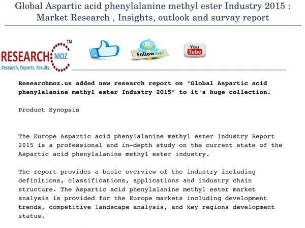 Global Aspartic acid phenylalanine methyl ester Industry 2015 Market Research Report