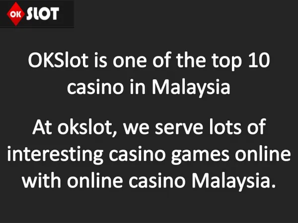 Top 10 Online Betting, Gambling, Gaming Casino Malaysia