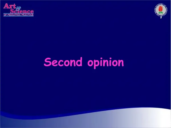 Second opinion