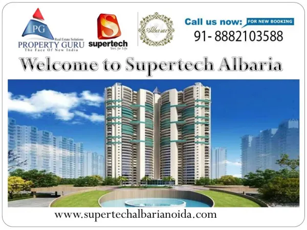 The Supertech Albaria by Supertech group