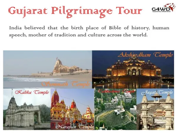 Gujarat Pilgrimage Tour Packages to Explore Culture, Heritage, Art and Antiquity