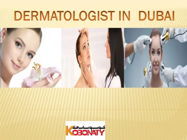 #Dermatologist#in Dubai#