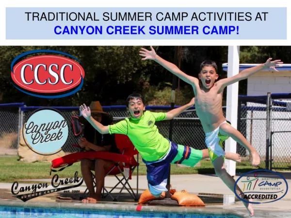 Traditional Activities at Canyon Creek Summer Camp