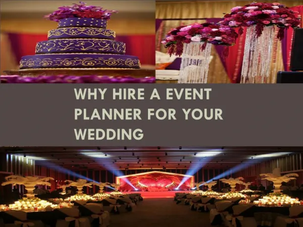 Why hire a event planner for your wedding