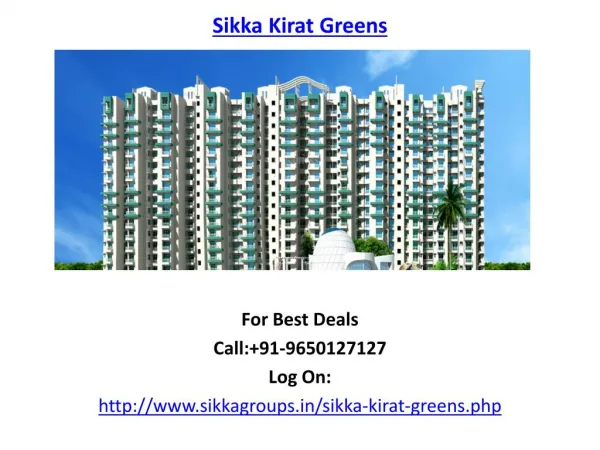 Sikka Kirat Greens Residential Apartments