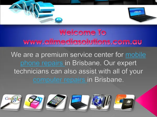 Phone Repairs Brisbane - www.allmediasolutions.com.au