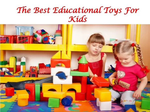 The Best Educational Toys For Kids
