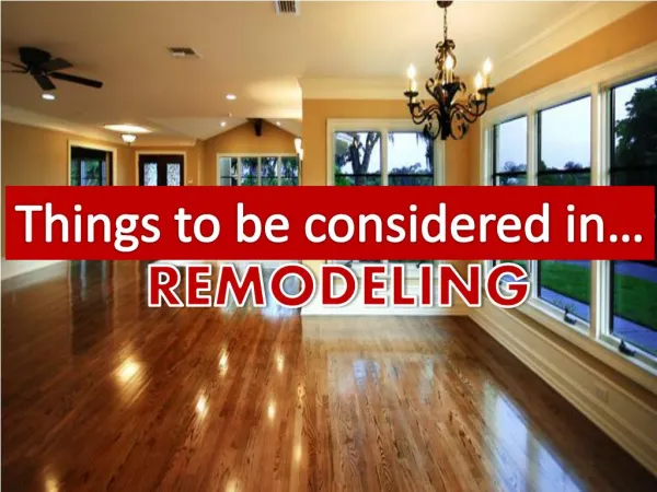 Things To Be Considered In Remodelling