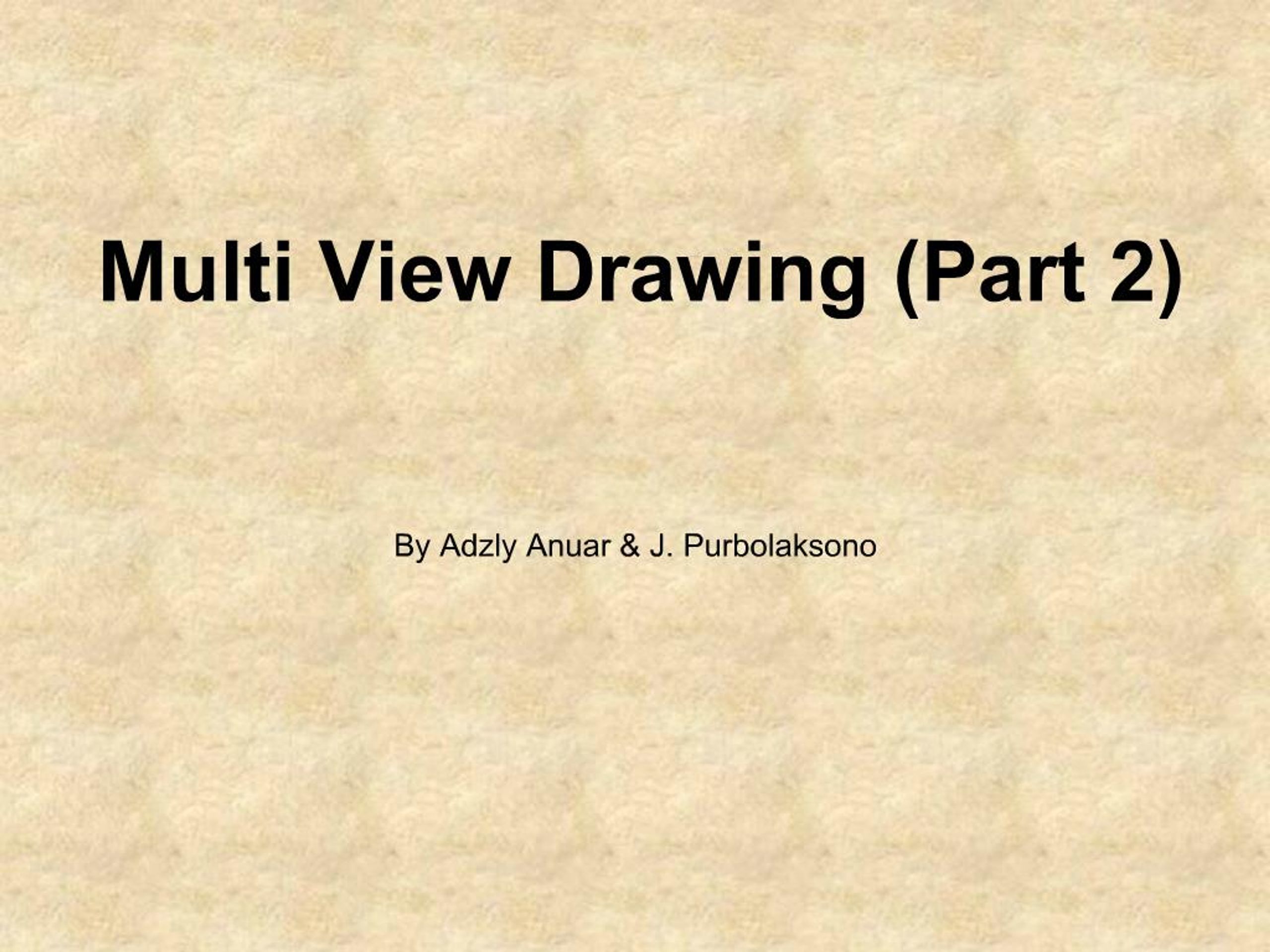 PPT - Multi View Drawing Part 2 PowerPoint Presentation, free download ...