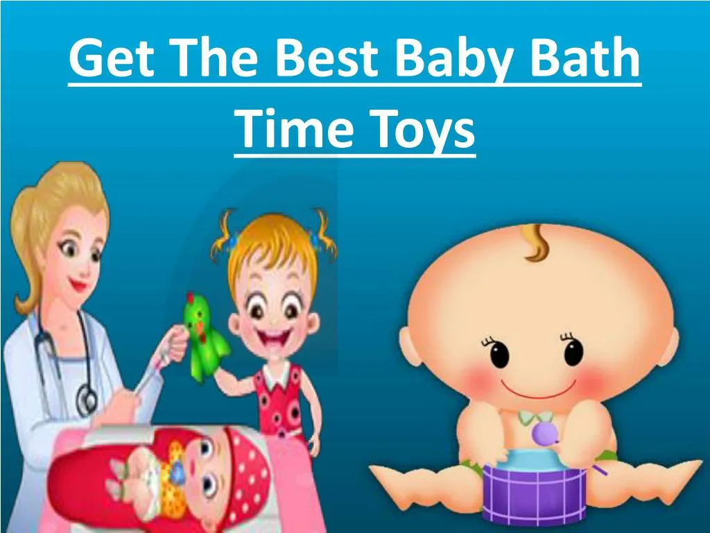 get the best baby bath time toys