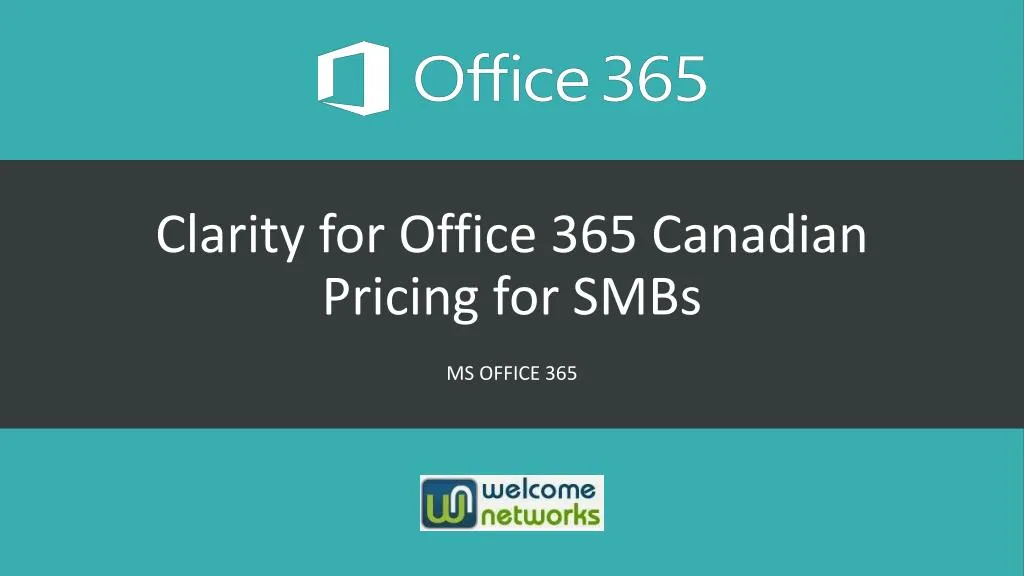 clarity for office 365 canadian pricing for smbs