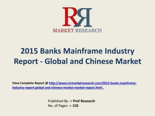Banks Mainframe Market in China Forecasts for 2015-2020