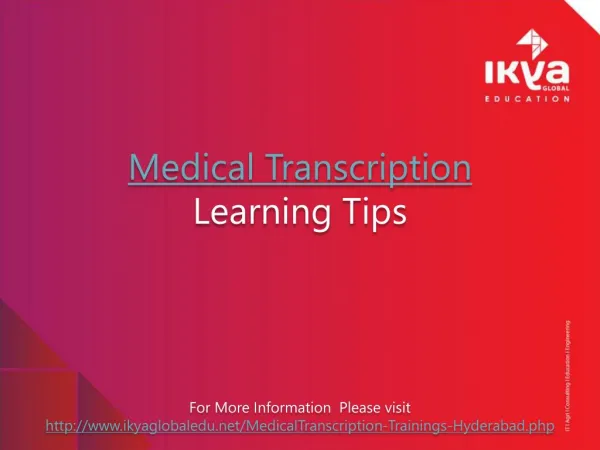 Medical transcription learning tips