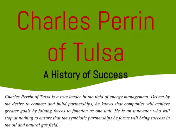 Charles Perrin of Tulsa - A History of Success