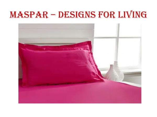 Maspar – Designs for Living