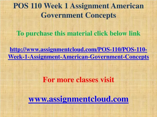 POS 110 Week 1 Assignment American Government Concepts