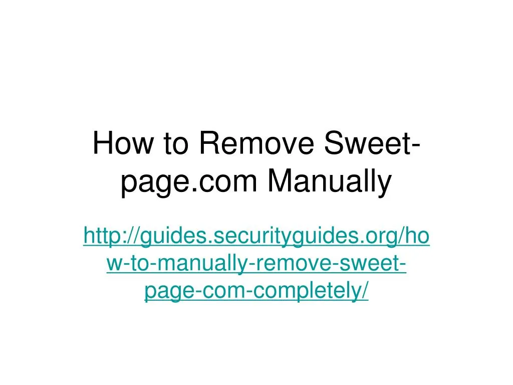 how to remove sweet page com manually