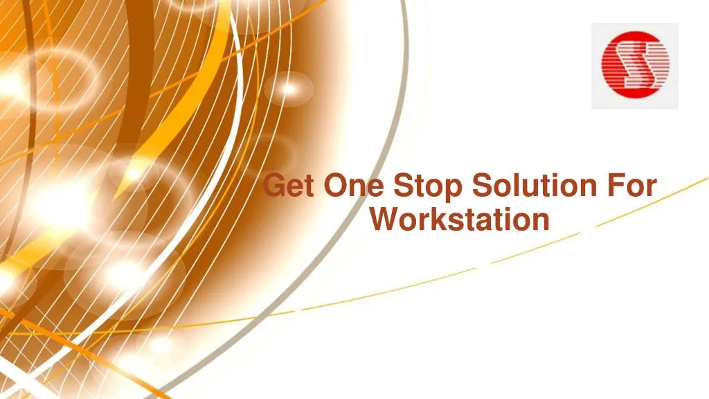 get one stop solution for workstation