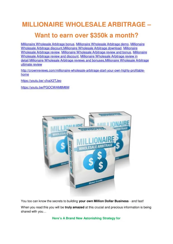 Millionaire Wholesale Arbitrage Review - (FREE) Bonus of Millionaire Wholesale Arbitrage