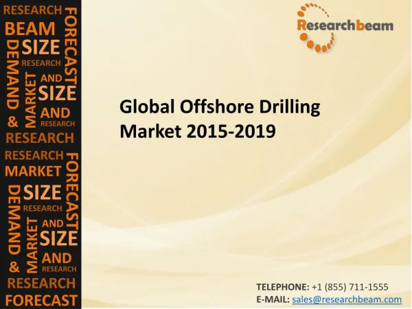Global Offshore Drilling Market (Industry) 2014 – capacity, Share, production, Growth, Trends