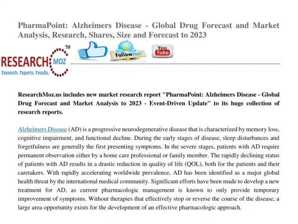 PharmaPoint: Alzheimers Disease - Global Drug Forecast and Market Analysis to 2023 - Event-Driven Update