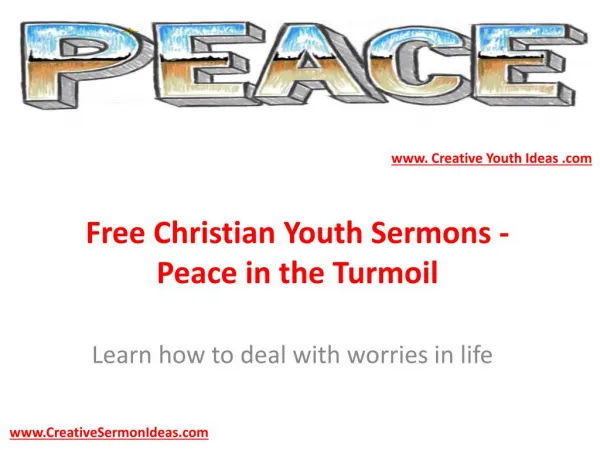 Free Christian Youth Sermons - Peace in the Turmoil