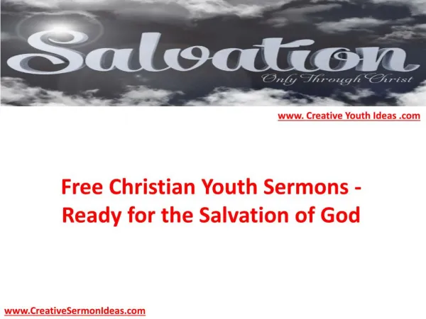 Free Christian Youth Sermons - Ready for the Salvation of God