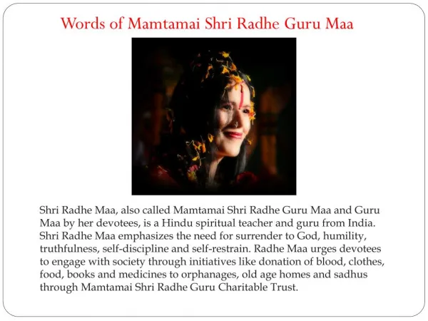 Words of Mamtamai Shri Radhe Guru Maa