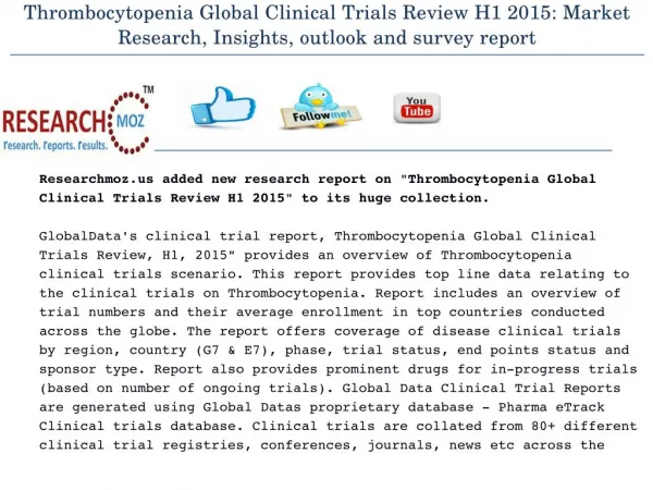 Thrombocytopenia Global Clinical Trials Review H1 2015: Market Research, Insights, outlook and survey report