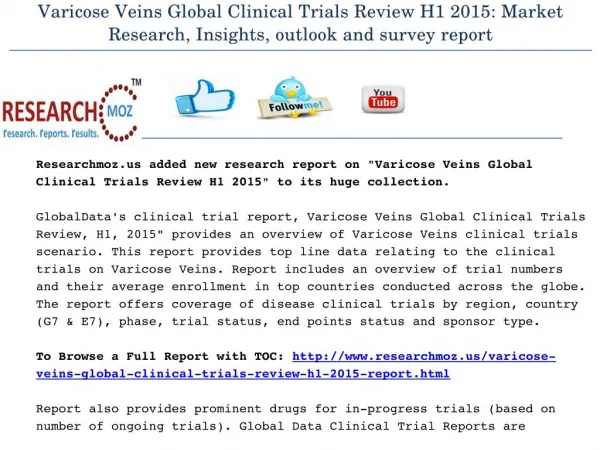 Varicose Veins Global Clinical Trials Review H1 2015: Market Research, Insights, outlook and survey report