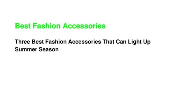 best Fashion accessories