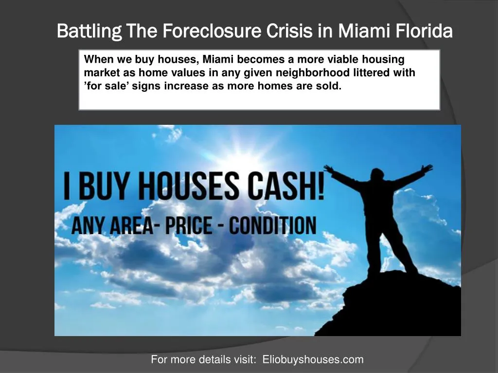battling the foreclosure crisis in miami florida