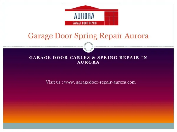 garage door spring repair aurora