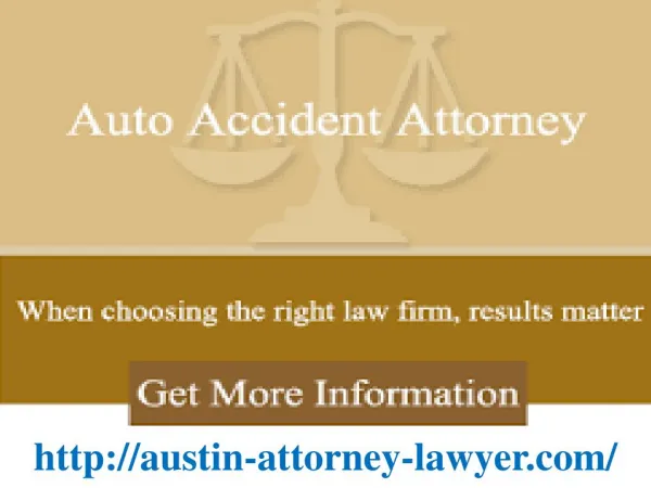 Legal Malpractice Lawyer, Personal Injury, Auto, Truck and Motorcycle Accident Wrongful death Attorney Austin TX