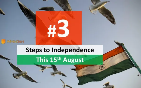 3 STEPS TO FINANCIAL FREEDOM THIS 15TH AUGUST
