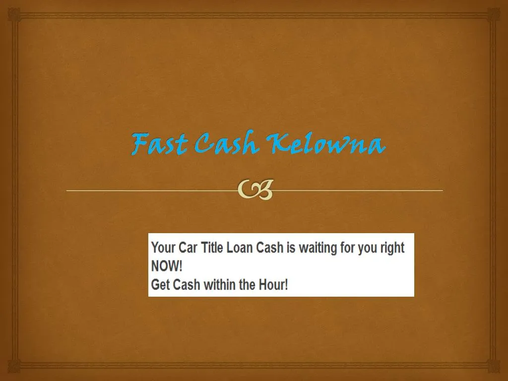 fast cash kelowna