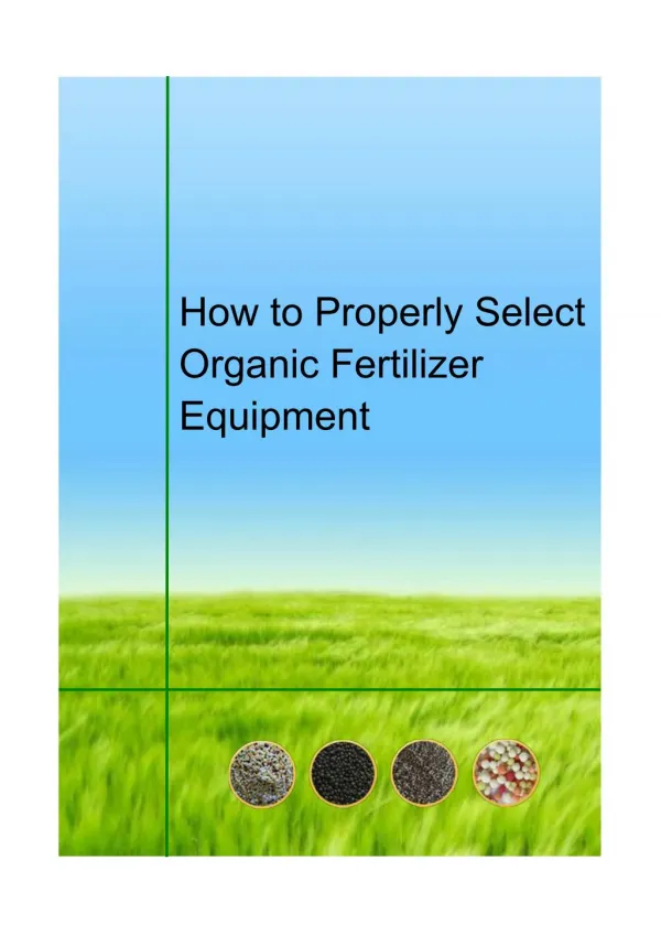 How to Properly Select Organic Fertilizer Equipment