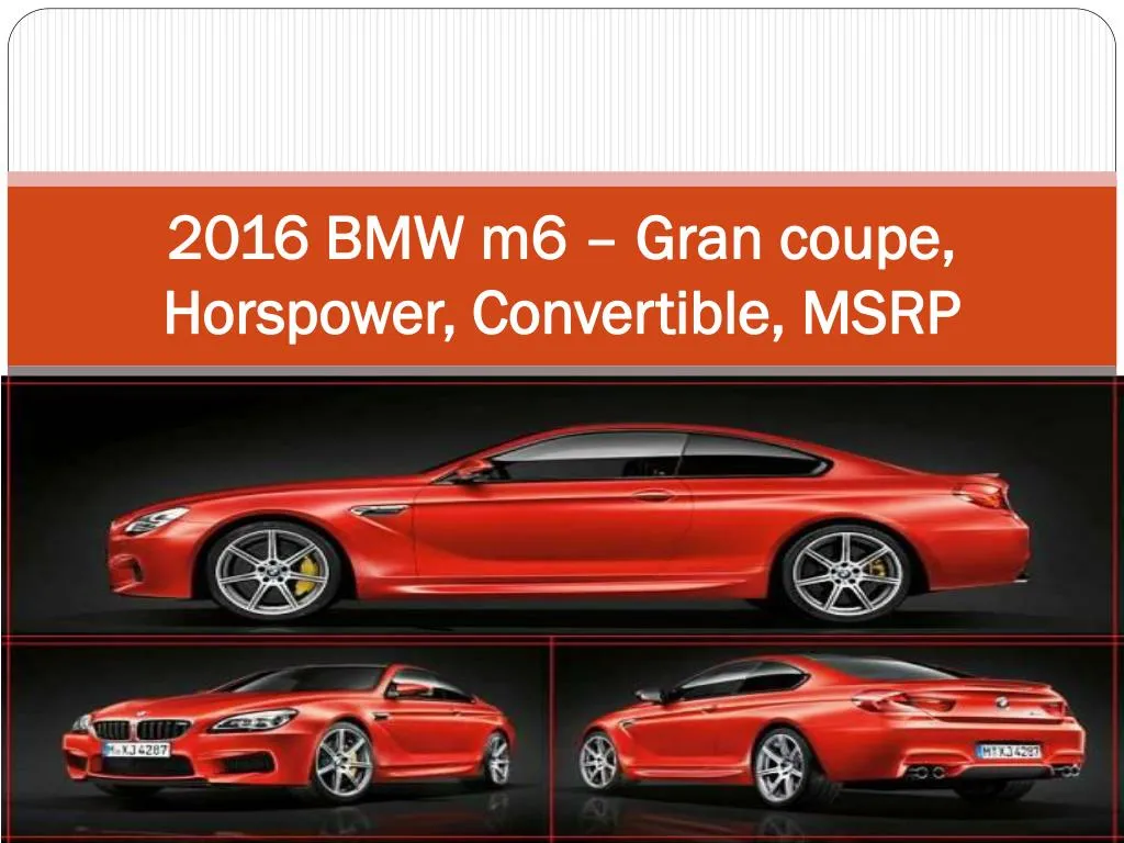 2016 bmw m6 gran coupe horspower convertible msrp
